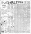Larne Times Saturday 24 February 1894 Page 1
