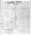 Larne Times Saturday 24 March 1894 Page 1
