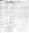 Larne Times Saturday 31 March 1894 Page 1