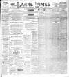 Larne Times Saturday 19 May 1894 Page 1