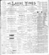 Larne Times Saturday 16 June 1894 Page 1