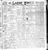 Larne Times Saturday 01 December 1894 Page 1