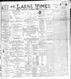 Larne Times Saturday 29 December 1894 Page 1