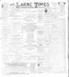 Larne Times Saturday 05 January 1895 Page 1