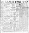 Larne Times Saturday 12 January 1895 Page 1