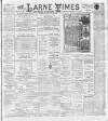 Larne Times Saturday 16 February 1895 Page 1