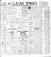 Larne Times Saturday 22 June 1895 Page 1