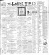 Larne Times Saturday 27 July 1895 Page 1