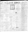 Larne Times Saturday 07 September 1895 Page 1