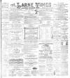 Larne Times Saturday 23 May 1896 Page 1