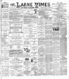 Larne Times Saturday 13 June 1896 Page 1