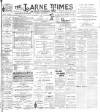Larne Times Saturday 11 July 1896 Page 1