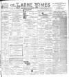 Larne Times Saturday 01 August 1896 Page 1