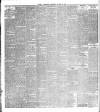 Larne Times Saturday 29 August 1896 Page 6