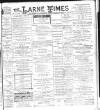 Larne Times Saturday 12 December 1896 Page 1