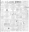 Larne Times Saturday 08 May 1897 Page 1