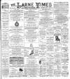 Larne Times Saturday 29 May 1897 Page 1