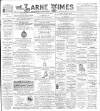 Larne Times Saturday 05 June 1897 Page 1