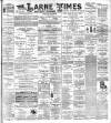Larne Times Saturday 25 September 1897 Page 1