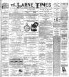 Larne Times Saturday 16 October 1897 Page 1