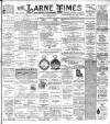 Larne Times Saturday 06 November 1897 Page 1
