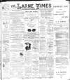 Larne Times Saturday 10 December 1898 Page 1