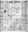 Larne Times Saturday 11 February 1899 Page 1