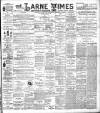Larne Times Saturday 08 April 1899 Page 1