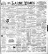 Larne Times Saturday 08 July 1899 Page 1