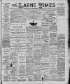 Larne Times Saturday 17 November 1900 Page 1