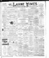 Larne Times Saturday 01 February 1902 Page 1