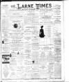 Larne Times Saturday 15 February 1902 Page 1