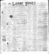 Larne Times Saturday 19 July 1902 Page 1