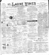 Larne Times Saturday 30 August 1902 Page 1