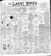Larne Times Saturday 27 September 1902 Page 1