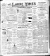 Larne Times Saturday 20 December 1902 Page 1