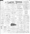 Larne Times Saturday 15 April 1905 Page 1