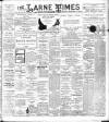 Larne Times Saturday 23 September 1905 Page 1