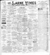 Larne Times Saturday 17 February 1906 Page 1