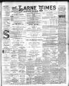 Larne Times Saturday 05 May 1906 Page 1