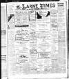 Larne Times Saturday 14 November 1908 Page 1