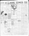 Larne Times Saturday 06 March 1909 Page 1