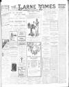 Larne Times Saturday 13 March 1909 Page 1