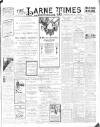 Larne Times Saturday 29 May 1909 Page 1