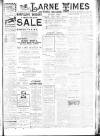 Larne Times Saturday 05 February 1910 Page 1