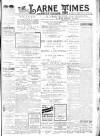 Larne Times Saturday 26 February 1910 Page 1