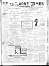 Larne Times Saturday 12 March 1910 Page 1
