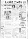Larne Times Saturday 12 November 1910 Page 1