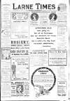 Larne Times Saturday 17 December 1910 Page 1