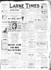 Larne Times Saturday 03 June 1911 Page 1